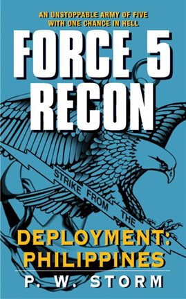 Imagen de portada para Force 5 Recon: Deployment: Philippines