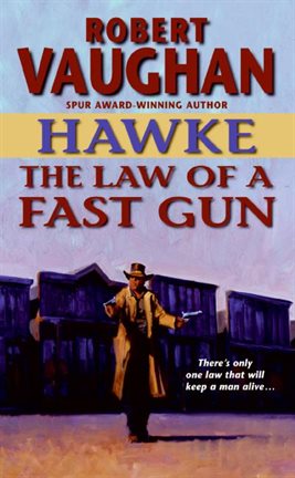 Cover image for The Law of a Fast Gun