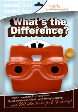 Cover image for Mental Floss: What's the Difference?