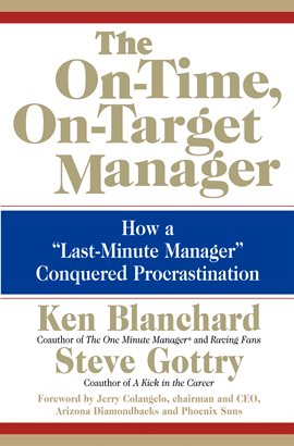 Cover image for The On-Time, On-Target Manager