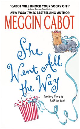 Cover image for She Went All the Way