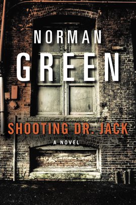 Cover image for Shooting Dr. Jack
