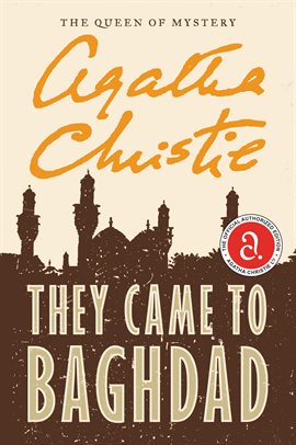 Cover image for They Came to Baghdad