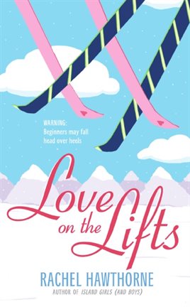 Cover image for Love on the Lifts
