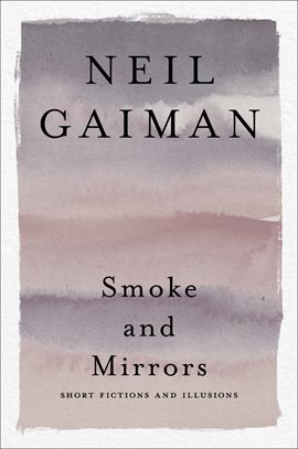 Cover image for Smoke and Mirrors