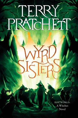 Cover of "Wyrd Sisters" by Terry Pratchett