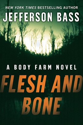 Cover image for Flesh and Bone
