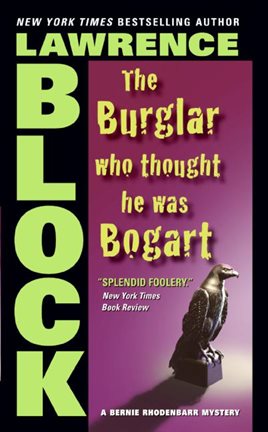 Cover image for The Burglar Who Thought He Was Bogart