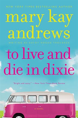 Cover image for To Live and Die in Dixie