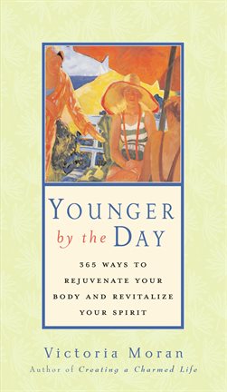 Cover image for Younger by the Day