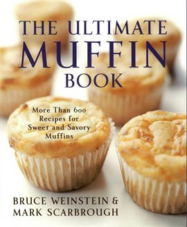 Cover image for The Ultimate Muffin Book