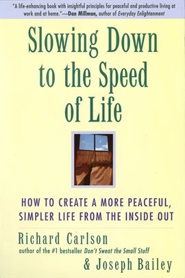 Cover image for Slowing Down to the Speed of Life