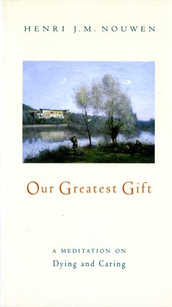 Cover image for Our Greatest Gift