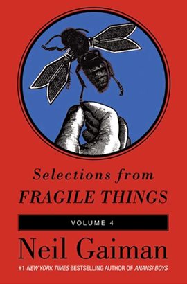 Cover image for Selections from Fragile Things, Volume Four