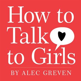 Cover image for How to Talk to Girls