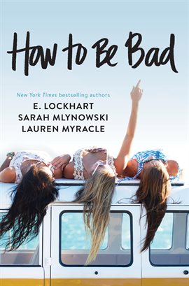 Cover image for How to Be Bad