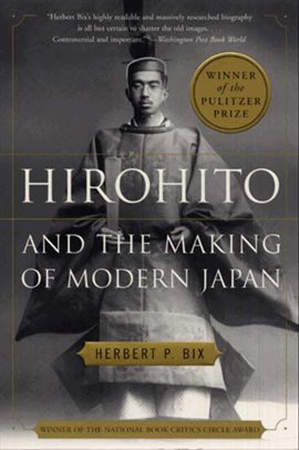 Cover image for Hirohito And The Making Of Modern Japan
