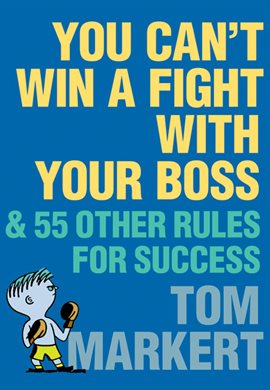 Cover image for You Can't Win a Fight with Your Boss