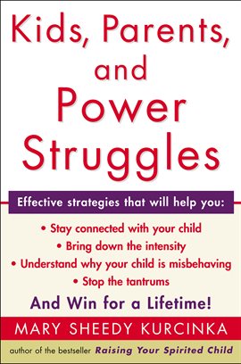 Cover image for Kids, Parents, and Power Struggles