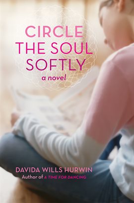 Cover image for Circle the Soul Softly