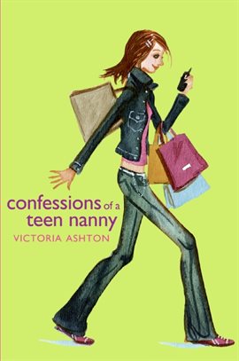 Cover image for Confessions of a Teen Nanny