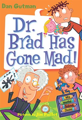 Imagen de portada para Dr. Brad Has Gone Mad!
