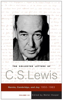 Cover image for The Collected Letters of C.S. Lewis, Volume 3