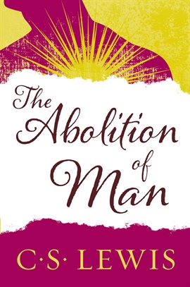 Cover image for The Abolition of Man