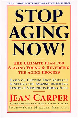 Cover image for Stop Aging Now!