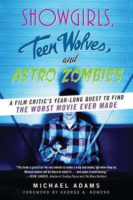 Book Jacket: Showgirls, Teen Wolves, and Astro Zombies