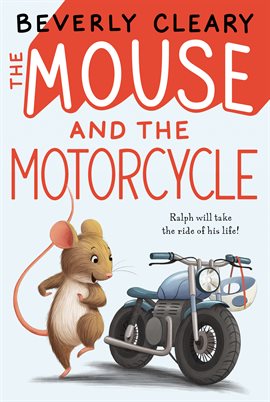 Cover image for The Mouse and the Motorcycle