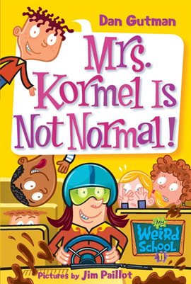 Cover image for Mrs. Kormel Is Not Normal!