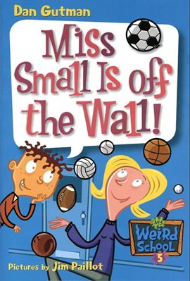 Cover image for Miss Small Is off the Wall!