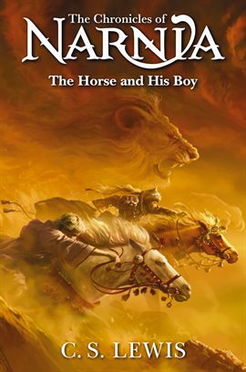 Imagen de portada para The Horse and His Boy