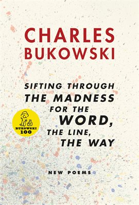 Cover image for sifting through the madness for the word, the line, the way