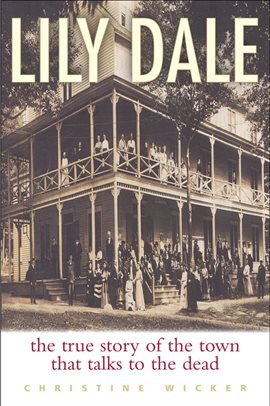 Cover image for Lily Dale