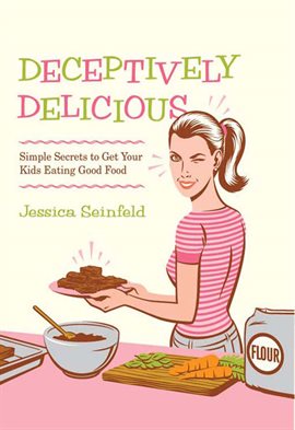 Cover image for Deceptively Delicious