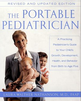 Cover image for The Portable Pediatrician, Second Edition