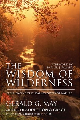 Cover image for The Wisdom of Wilderness