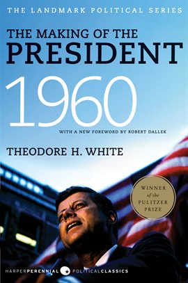 Cover image for The Making of the President 1960