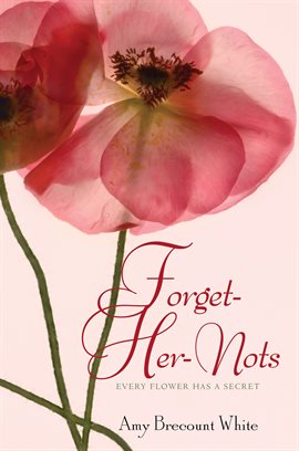 Cover image for Forget-Her-Nots