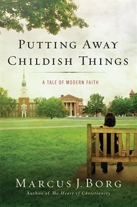 Cover image for Putting Away Childish Things