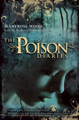 Cover image for The Poison Diaries