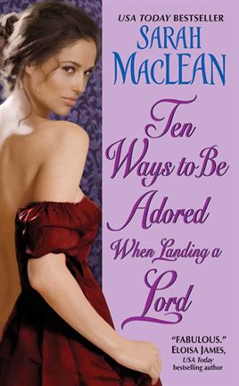 Cover image for Ten Ways to Be Adored When Landing a Lord