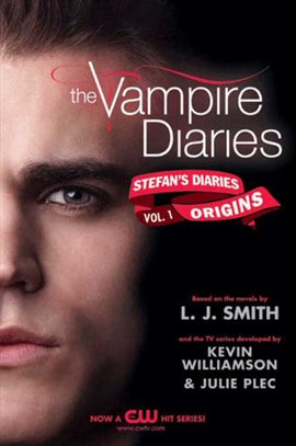 Cover image for The Vampire Diaries: Stefan's Diaries #1: Origins