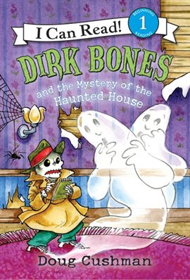 Cover image for Dirk Bones and the Mystery of the Haunted House