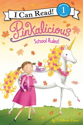 Imagen de portada para Pinkalicious: School Rules!