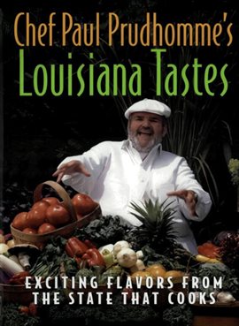 Cover image for Chef Paul Prudhomme's Louisiana Tastes