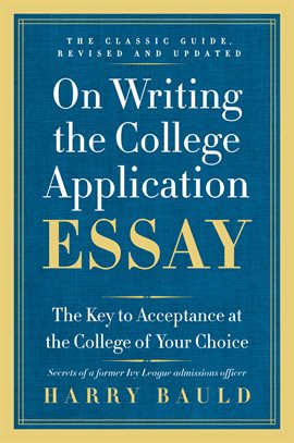 Cover image for On Writing the College Application Essay