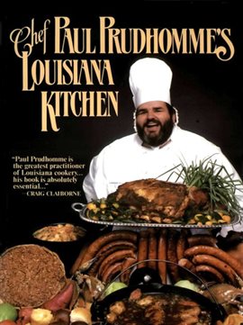 Cover image for Chef Paul Prudhomme's Louisiana Kitchen